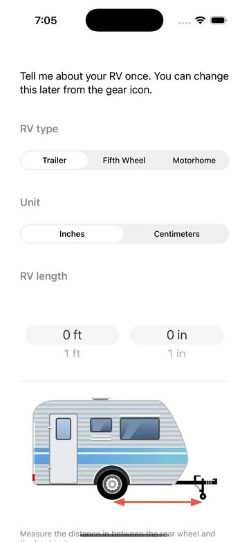 First-use setup: RV type, unit and RV length pickers.